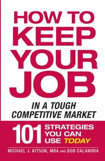 Couverture_How to Keep Your Job in a Tough Competitive Market
