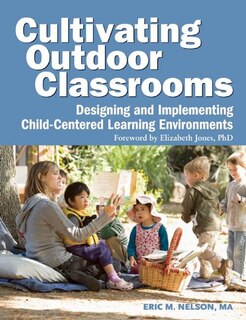 Front cover_Cultivating Outdoor Classrooms