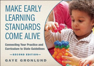 Couverture_Make Early Learning Standards Come Alive