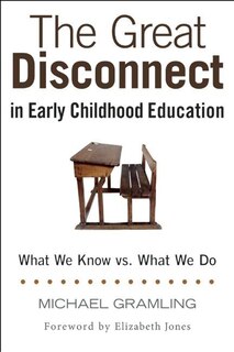 Couverture_Great Disconnect in Early Childhood Education