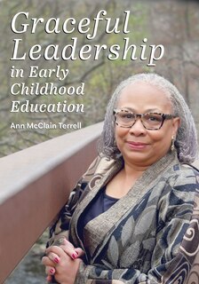 Couverture_Graceful Leadership In Early Childhood Education