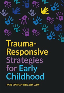 Couverture_Trauma-responsive Strategies For Early Childhood