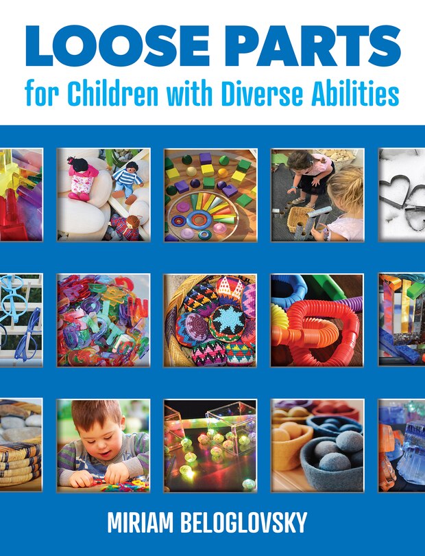 Front cover_Loose Parts for Children with Diverse Abilities