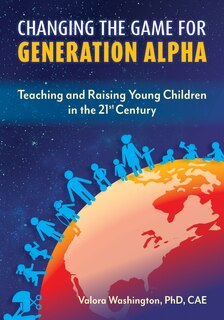 Couverture_Changing The Game For Generation Alpha