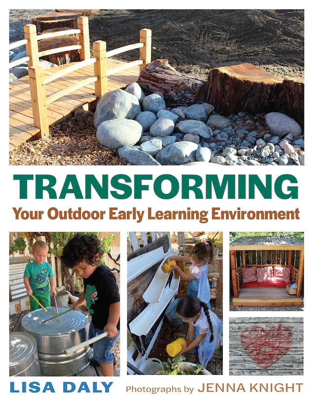 Couverture_Transforming Your Outdoor Early Learning Environment