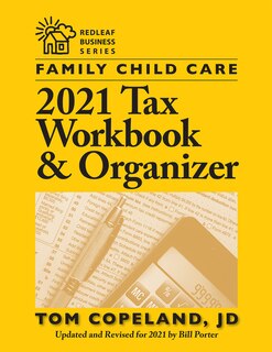 Couverture_Family Child Care 2021 Tax Workbook And Organizer