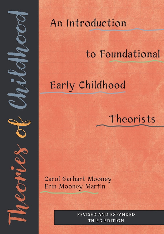 Front cover_Theories of Childhood, Revised and Expanded Third Edition