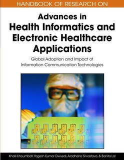 Front cover_Handbook of Research on Advances in Health Informatics and Electronic Healthcare Applications