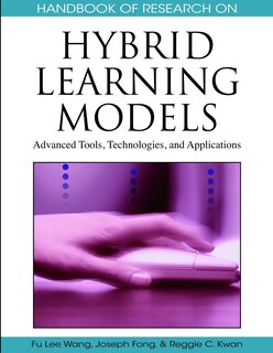 Front cover_Handbook of Research on Hybrid Learning Models