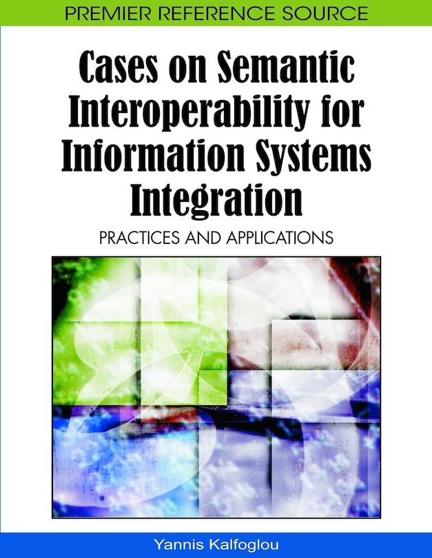 Front cover_Cases on Semantic Interoperability for Information Systems Integration