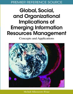 Couverture_Global, Social, and Organizational Implications of Emerging Information Resources Management