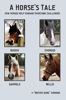 Couverture_A Horse's Tale-How Horses Help Humans Overcome Challenges
