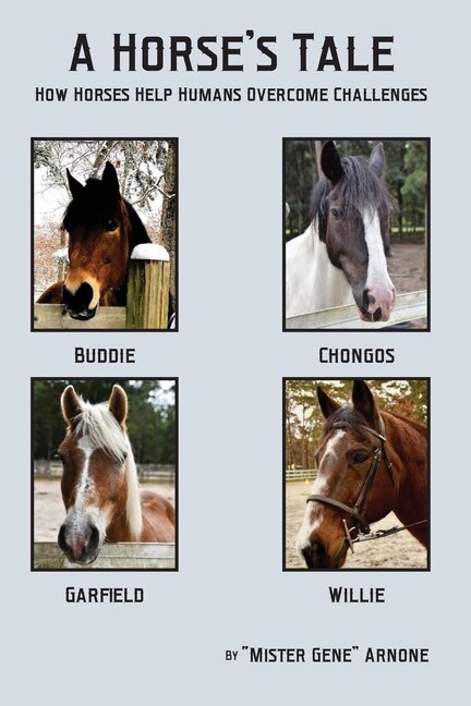 Couverture_A Horse's Tale-How Horses Help Humans Overcome Challenges