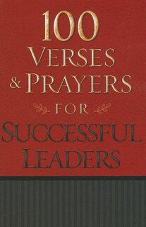 Front cover_100 VERSES AND PRAYERS FOR SUCCESSFUL LEADERS
