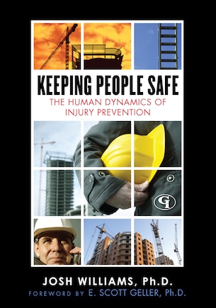 Keeping People Safe: The Human Dynamics of Injury Prevention