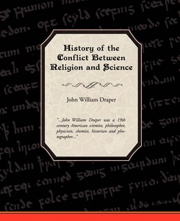 Couverture_History of the Conflict Between Religion and Science