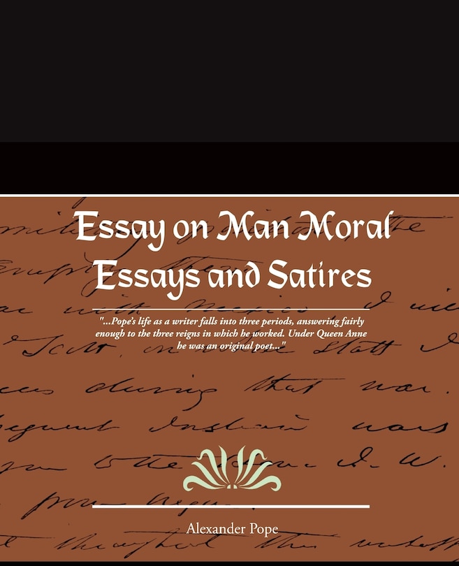 Front cover_Essay on Man Moral Essays and Satires