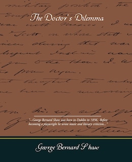 Front cover_The Doctors Dilemma