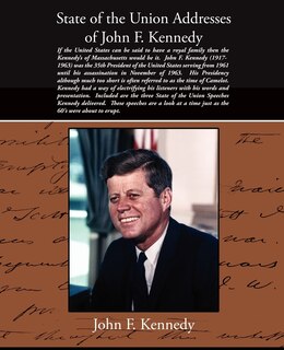 Front cover_State of the Union Addresses of John F. Kennedy