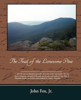 Front cover_The Trail of the Lonesome Pine