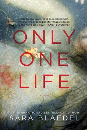 Only One Life: A Novel