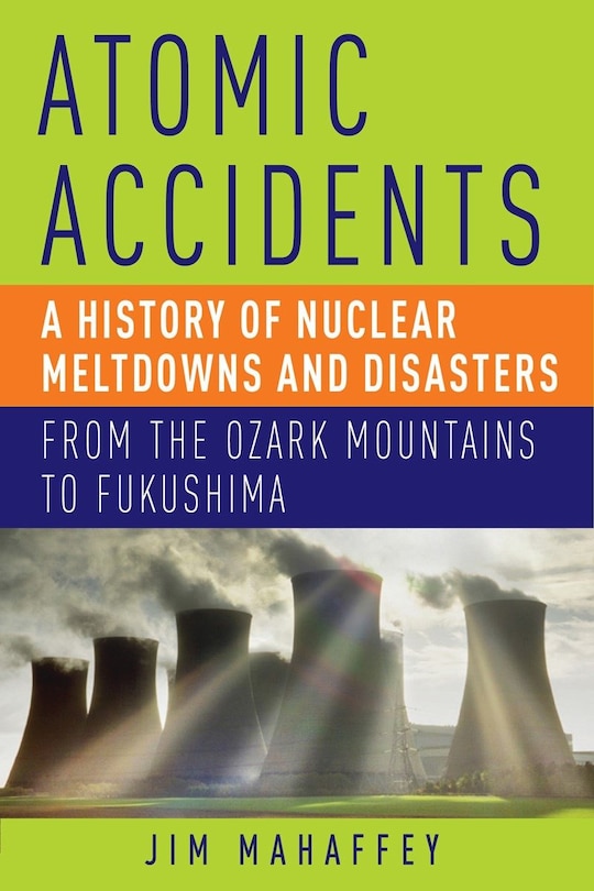Front cover_Atomic Accidents