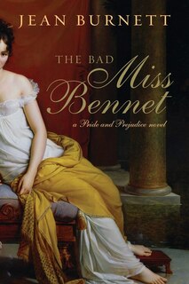 Front cover_The Bad Miss Bennet