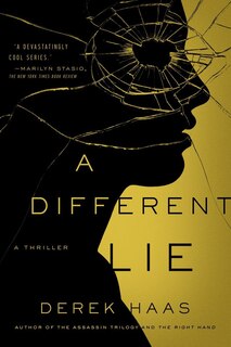 A Different Lie: A Novel