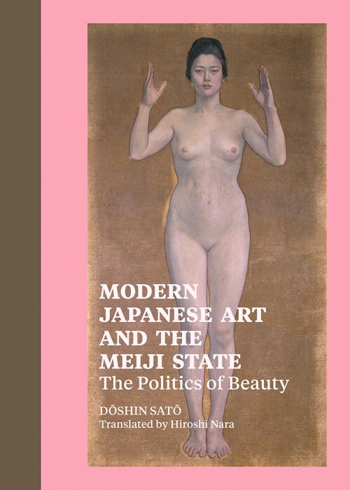 Front cover_Modern Japanese Art and the Meiji State