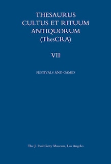 Couverture_Thesaurus Cultus et Rituum Antiquorum Volume VII