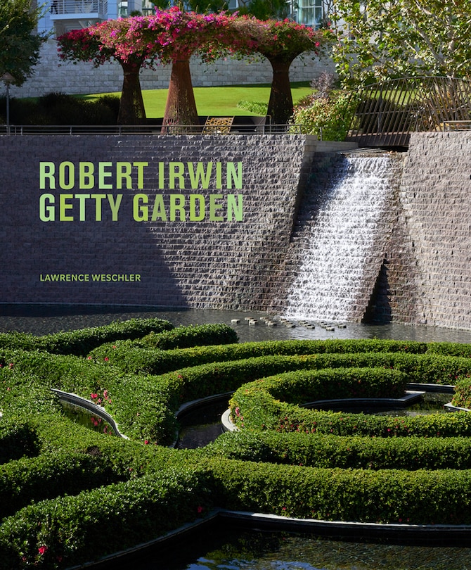 Front cover_Robert Irwin Getty Garden