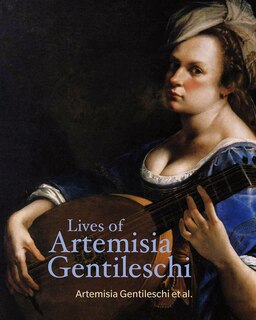 Couverture_Lives Of Artemisia Gentileschi