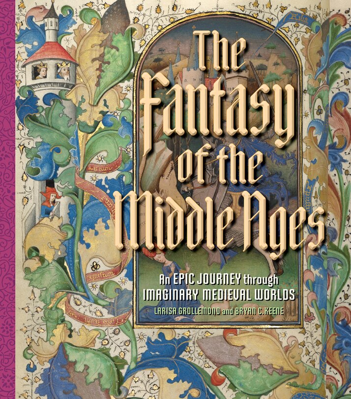Front cover_The Fantasy of the Middle Ages