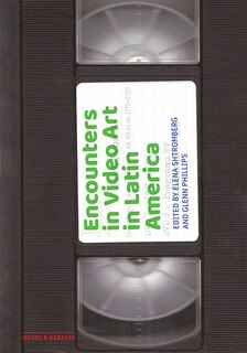 Couverture_Encounters in Video Art in Latin America