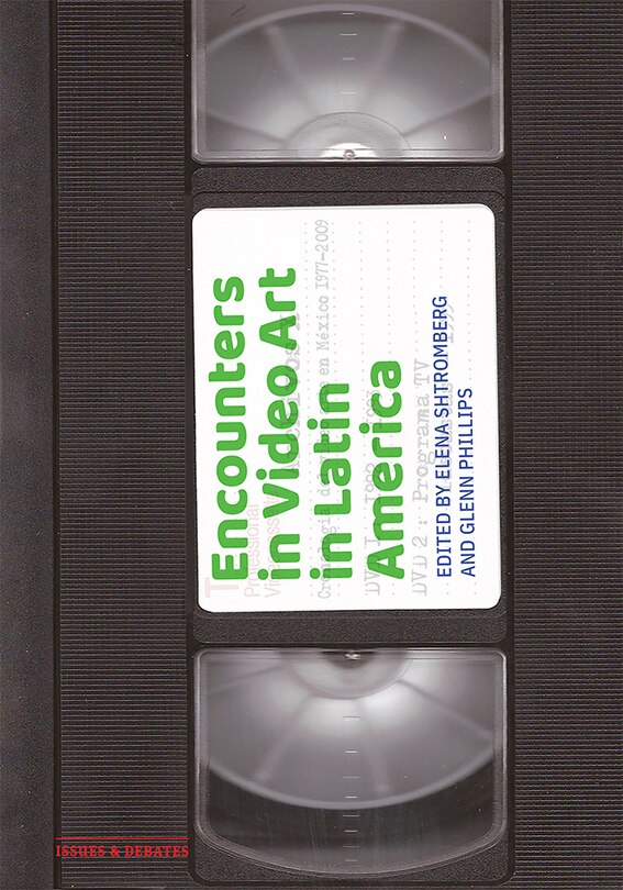 Couverture_Encounters in Video Art in Latin America