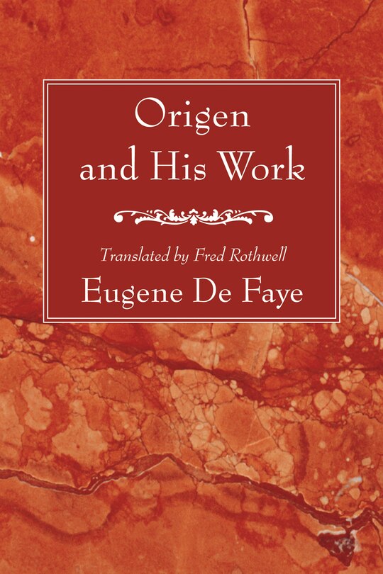 Front cover_Origen and His Work