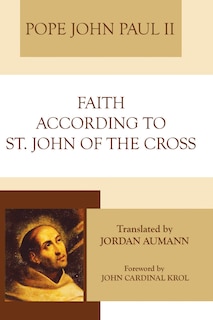 Couverture_Faith According to St. John of the Cross