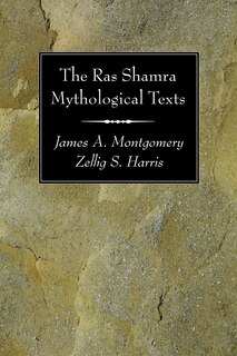 The Ras Shamra Mythological Texts