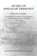Front cover_An Era in Anglican Theology from Gore to Temple