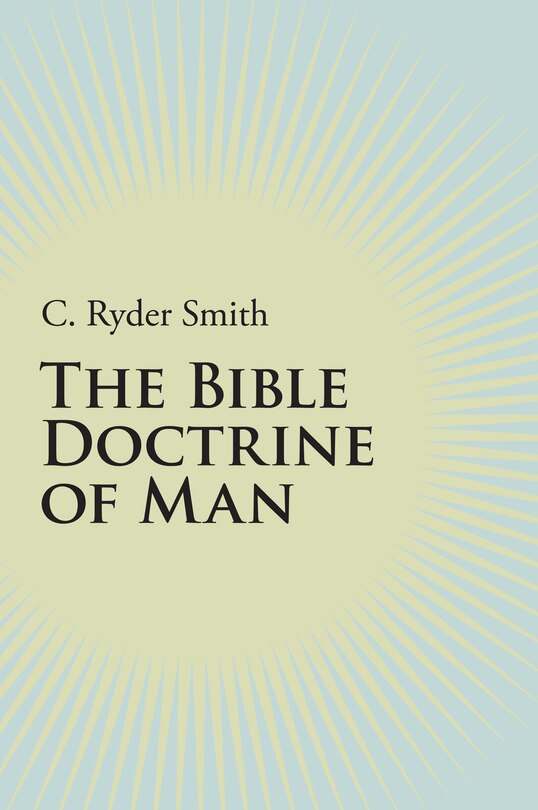 Front cover_The Bible Doctrine of Man