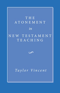 Couverture_The Atonement in New Testament Teaching