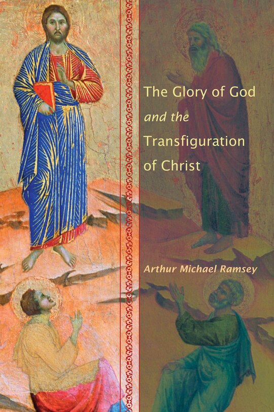 Front cover_The Glory of God and the Transfiguration of Christ