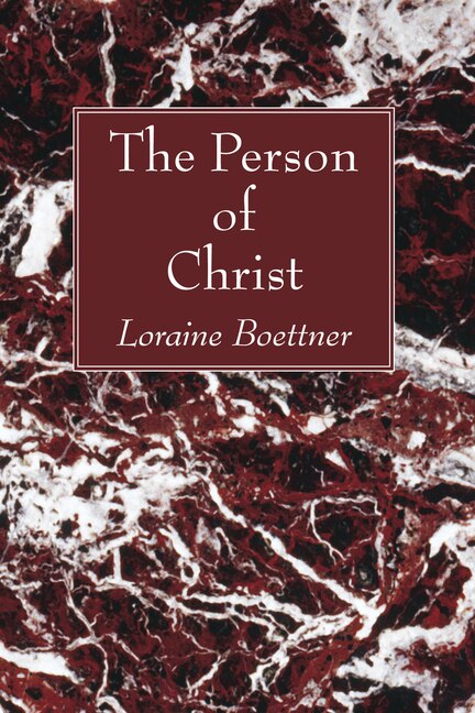 The Person of Christ