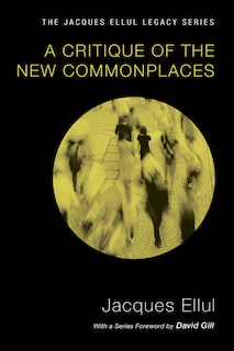 Front cover_A Critique of the New Commonplaces