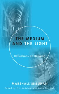 Front cover_The Medium and the Light