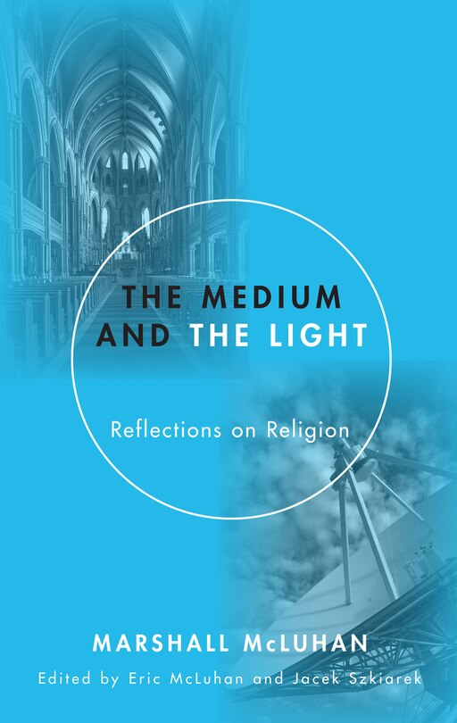 Front cover_The Medium and the Light