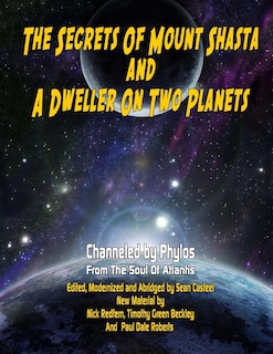 Front cover_Secrets Of Mount Shasta And A Dweller On Two Planets