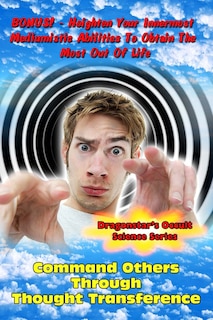 Front cover_Command Others Through Thought Transference