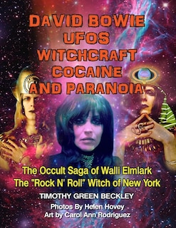 Couverture_David Bowie, UFOs, Witchcraft, Cocaine and Paranoia - Black and White Version