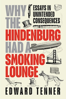 Front cover_Why the Hindenburg Had a Smoking Lounge